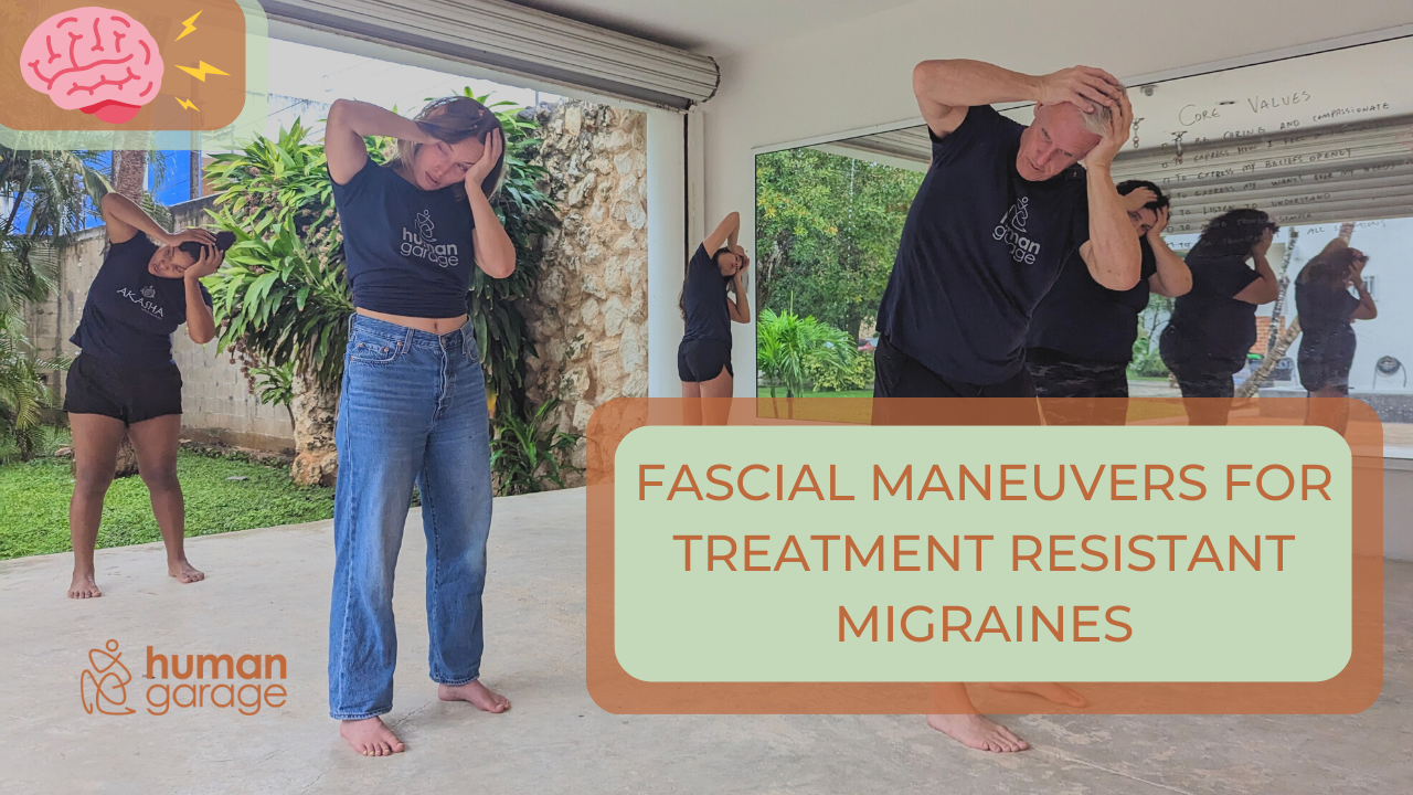 healing treatment resistant migraines with fascial maneuvers